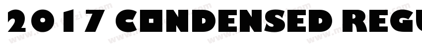 2017 Condensed Regul字体转换